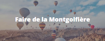 Faire de la mongolfière